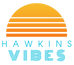 Hawkins Vibes - Home